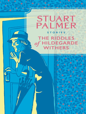 cover image of The Riddles of Hildegarde Withers
